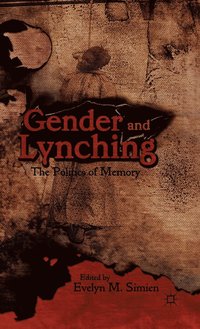 bokomslag Gender and Lynching