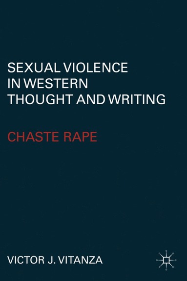 bokomslag Sexual Violence in Western Thought and Writing