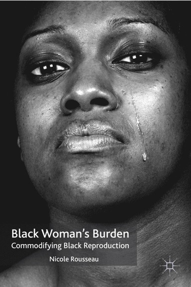 bokomslag Black Woman's Burden