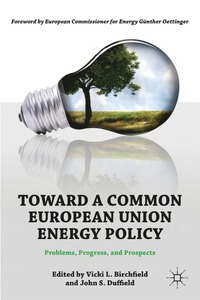 bokomslag Toward a Common European Union Energy Policy