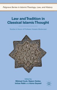 bokomslag Law and Tradition in Classical Islamic Thought