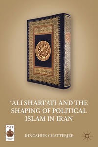 bokomslag Ali Shariati and the Shaping of Political Islam in Iran