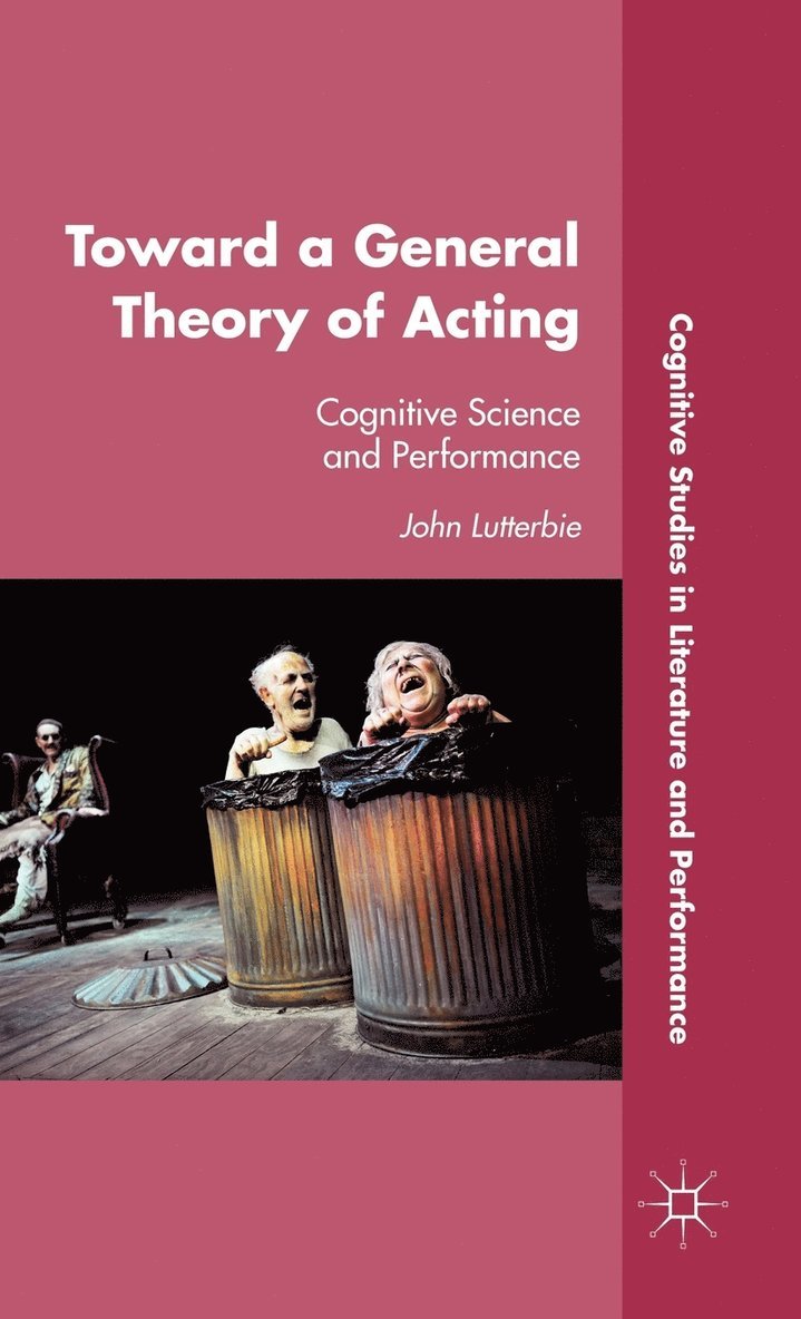 Toward a General Theory of Acting 1