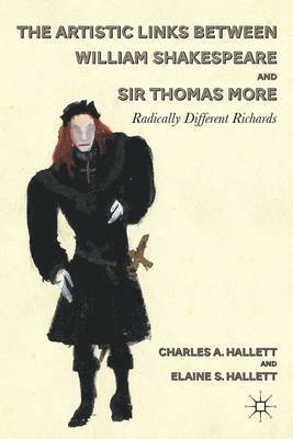 The Artistic Links Between William Shakespeare and Sir Thomas More 1