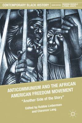 Anticommunism and the African American Freedom Movement 1