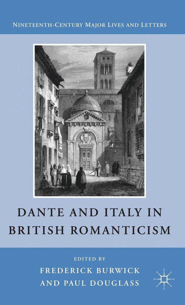Dante and Italy in British Romanticism