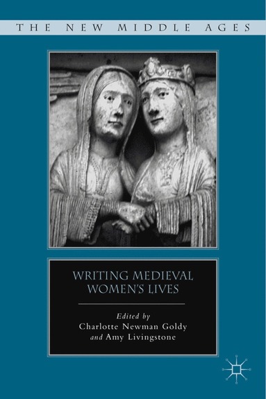 bokomslag Writing Medieval Women's Lives