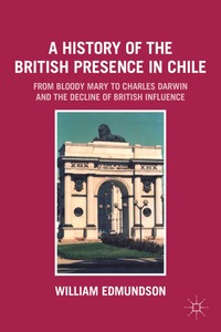 bokomslag History of the British Presence in Chile