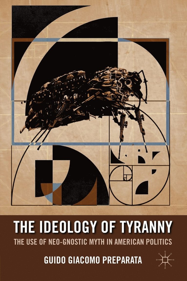 G. Preparata, Guido Giacomo Preparata - Ideology of Tyranny, Häftad