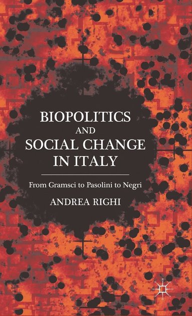 bokomslag Biopolitics and Social Change in Italy