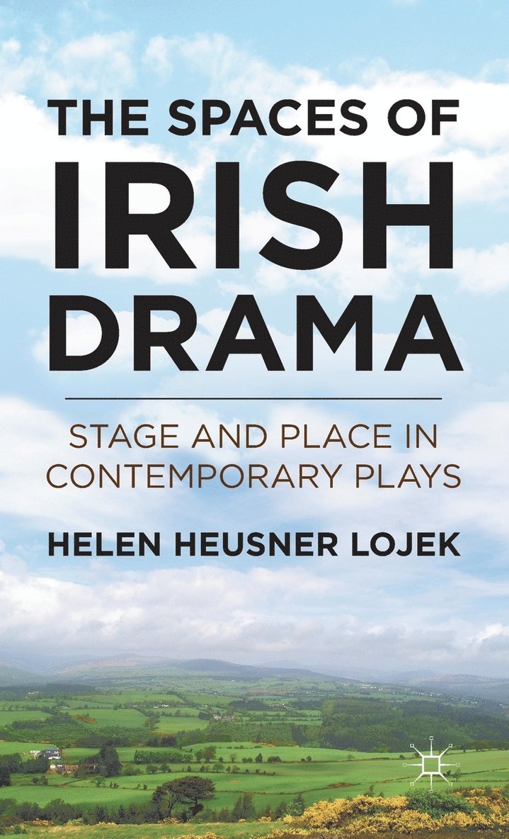 The Spaces of Irish Drama 1