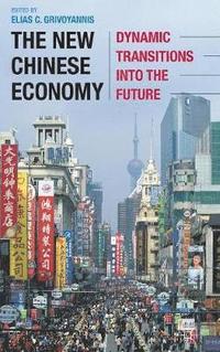 bokomslag The New Chinese Economy