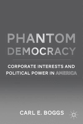 C. Boggs, Carl Boggs - Phantom Democracy, Inbunden