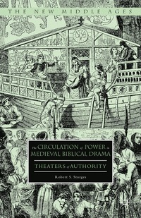 bokomslag Circulation of Power in Medieval Biblical Drama