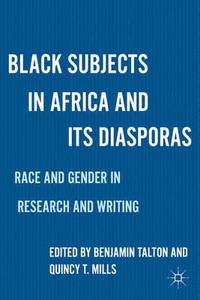 bokomslag Black Subjects in Africa and Its Diasporas