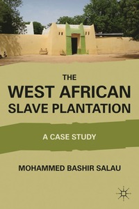 bokomslag West African Slave Plantation