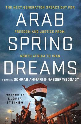 bokomslag Arab Spring Dreams