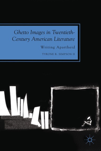 bokomslag Ghetto Images in Twentieth-Century American Literature