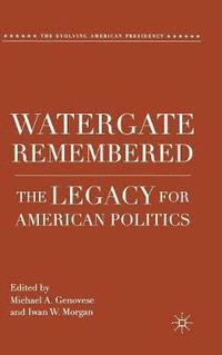 bokomslag Watergate Remembered