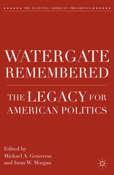 M. Genovese - Watergate Remembered, Inbunden