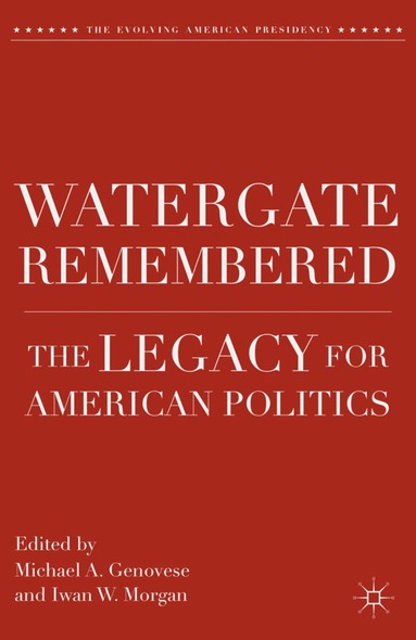 bokomslag Watergate Remembered