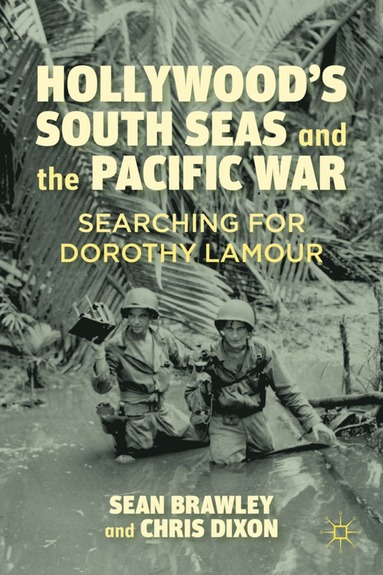 bokomslag Hollywood's South Seas and the Pacific War