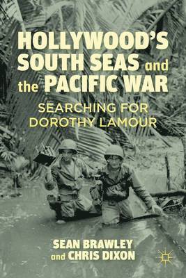 Hollywoods South Seas and the Pacific War 1