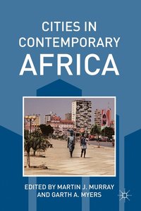 bokomslag Cities in Contemporary Africa