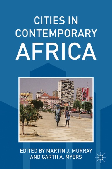 bokomslag Cities in Contemporary Africa