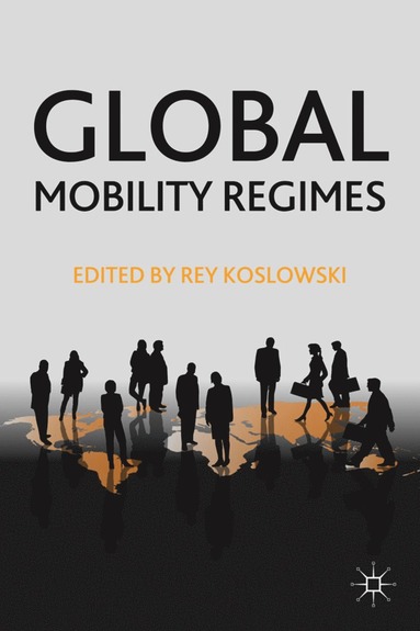 bokomslag Global Mobility Regimes