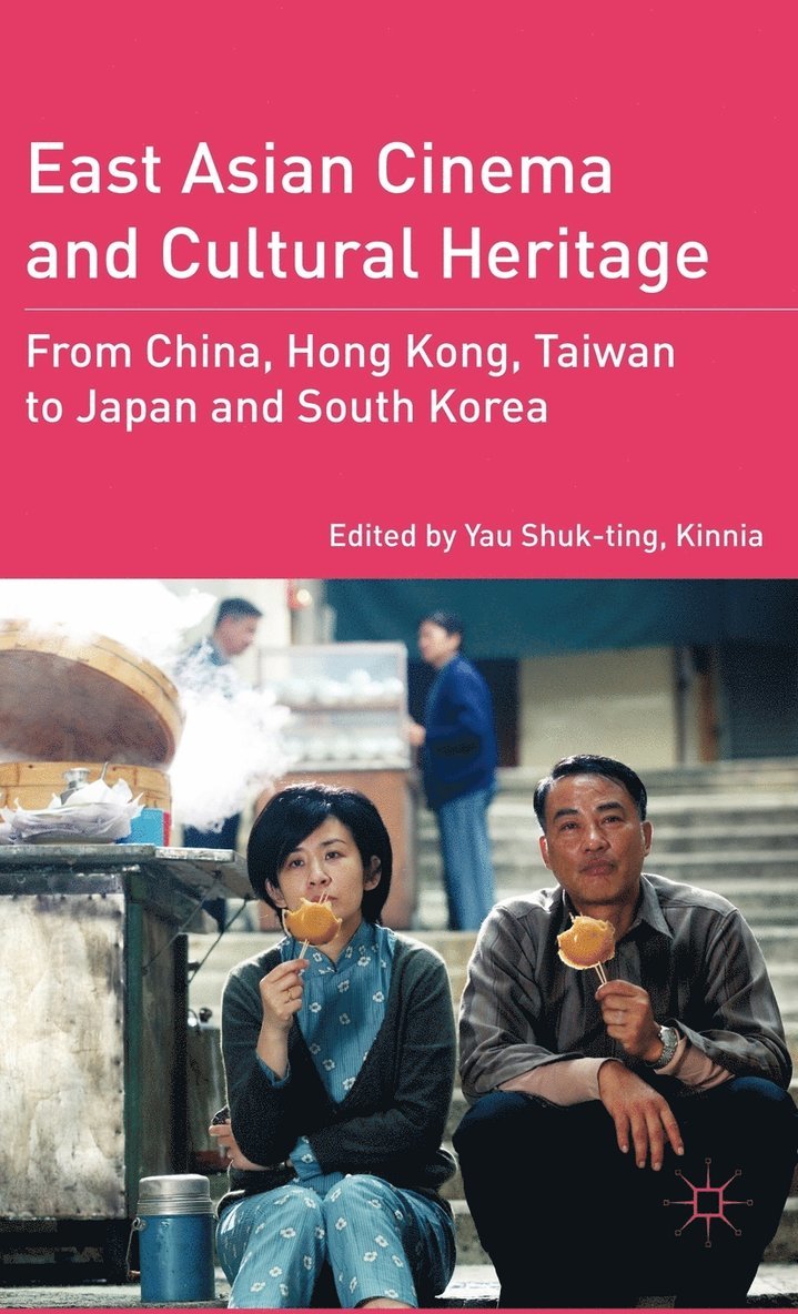 East Asian Cinema and Cultural Heritage 1