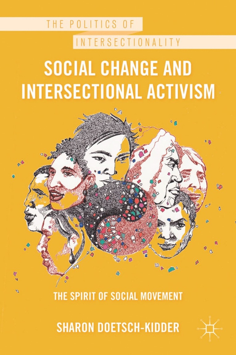 Social Change and Intersectional Activism 1