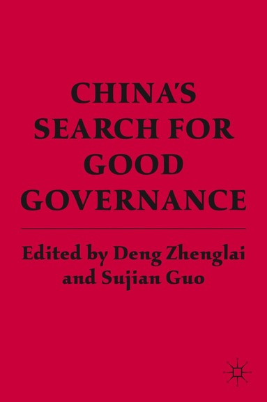 bokomslag China's Search for Good Governance