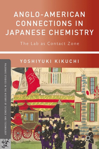 bokomslag Anglo-American Connections in Japanese Chemistry