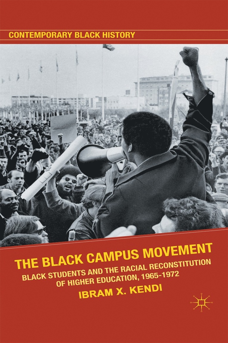 The Black Campus Movement 1