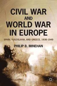 bokomslag Civil War and World War in Europe