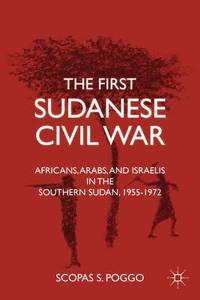 bokomslag The First Sudanese Civil War