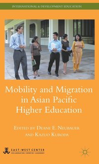 bokomslag Mobility and Migration in Asian Pacific Higher Education