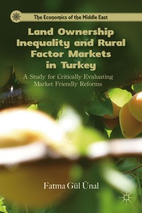 bokomslag Land Ownership Inequality and Rural Factor Markets in Turkey