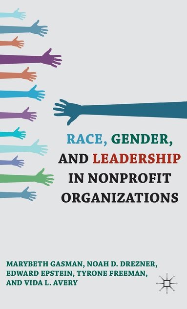 bokomslag Race, Gender, and Leadership in Nonprofit Organizations