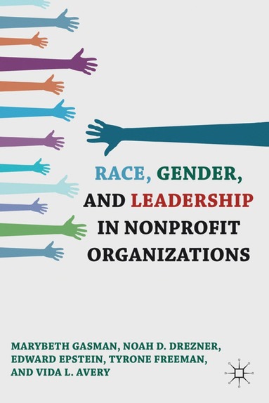 bokomslag Race, Gender, and Leadership in Nonprofit Organizations