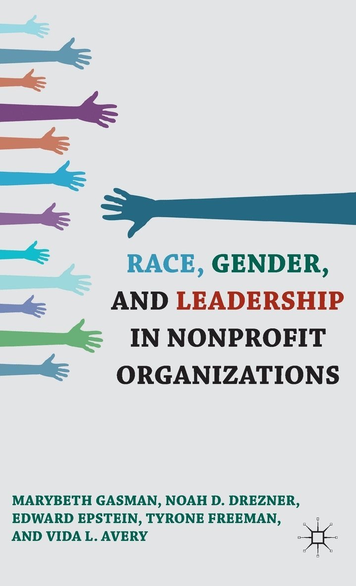 Race, Gender, and Leadership in Nonprofit Organizations 1