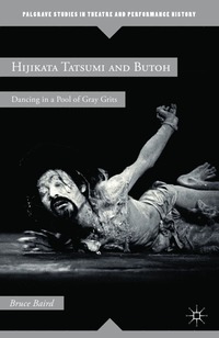 bokomslag Hijikata Tatsumi and Butoh