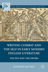 bokomslag Writing Combat and the Self in Early Modern English Literature