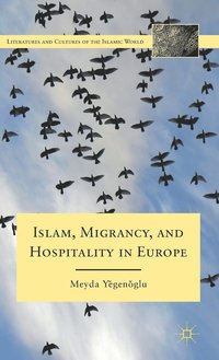 bokomslag Islam, Migrancy, and Hospitality in Europe