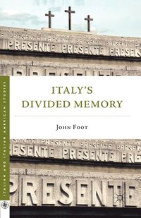 bokomslag Italys Divided Memory
