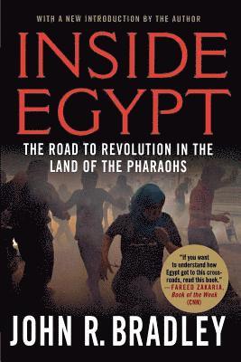 John R. Bradley - Inside Egypt, Häftad