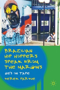 bokomslag Brazilian Hip Hoppers Speak from the Margins