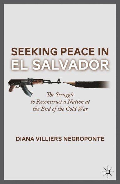 bokomslag Seeking Peace in El Salvador