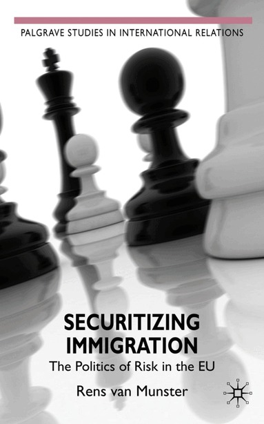 Kenneth A. Loparo, Rens van Munster - Securitizing Immigration, Inbunden